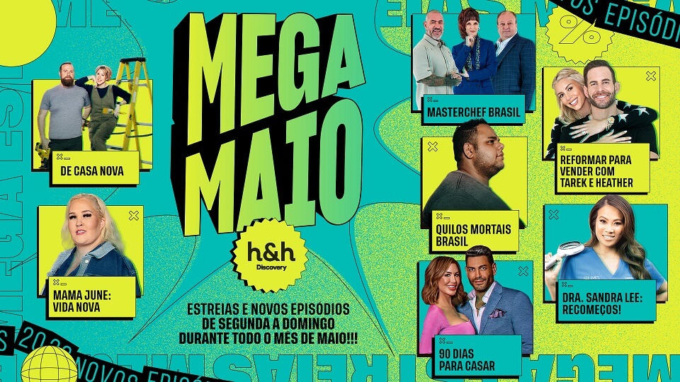 Mega Maio HBO H&H