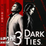 Yakuza 3 e Dark Ties