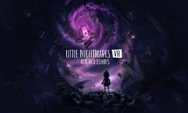 Little Nightmares VR Altered Echoes