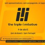 TRIPLE-I INITIATIVE | CONFIRA CONOSCO OS JOGOS QUE VEM POR AI EM 2026