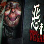 Dread Neighbor
