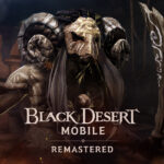 Black Desert mobile Remastered